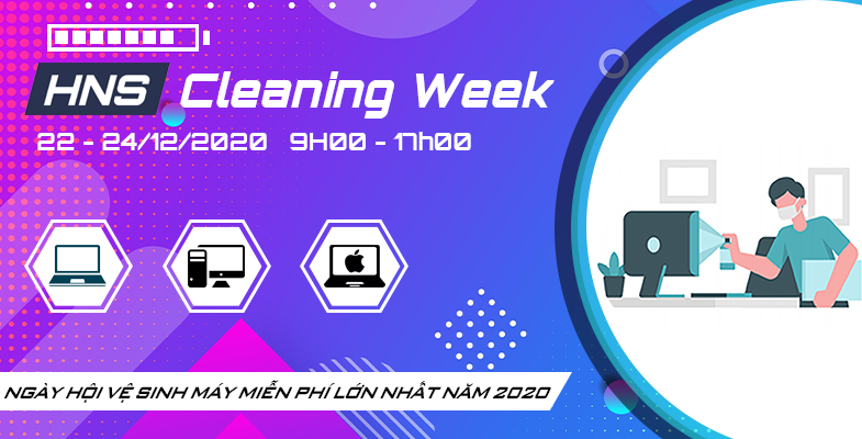 HNS Cleaning Day - Ngày hội vệ sinh máy tính miễn phí lớn nhất năm 2020